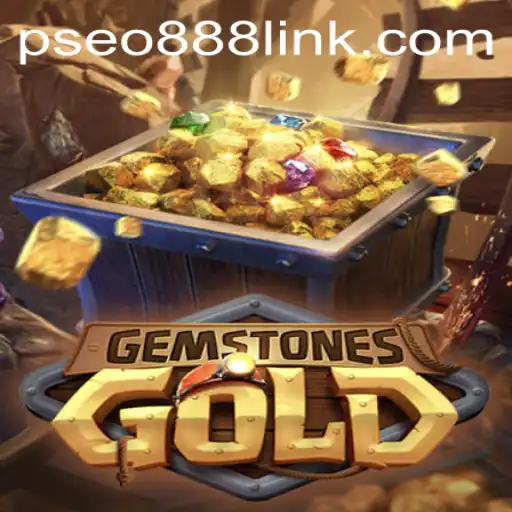 Exploring the Glittering World of GemstonesGold and Pseo888 Link
